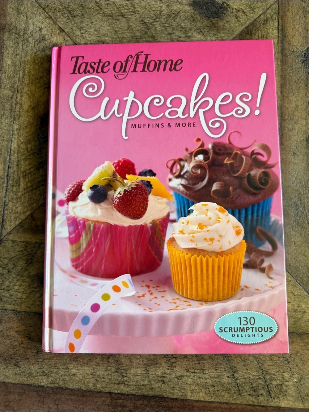 Taste of Home Cupcakes! Cookbook - Bright Pink Cover with Yellow & Blue Accents